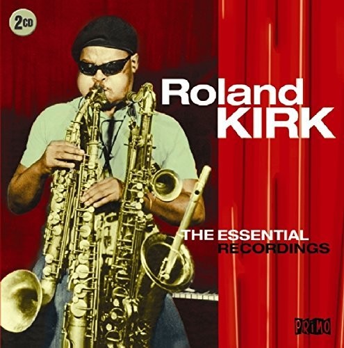 Kirk,roland - Essential Recordings - Music CD