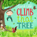 Gibb,david - Climb That Tree - Music CD