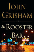 Grisham,john - Rooster Bar - Books