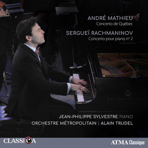 Mathieu / Sylvestre / Trudel - Concerto De Quebec / Serguei Rachmaninov Concerto - Music CD