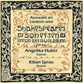 Shakespeare / Huber / Sprau - Shakespeares Sonnets & Lieder - Music CD