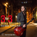 Moreno,mike - 3 For 3 - Music CD