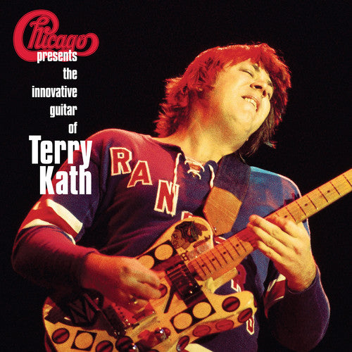 Chicago - Chicago Presents: Innovative Guitar Of Terry Kath - Vinyl Record