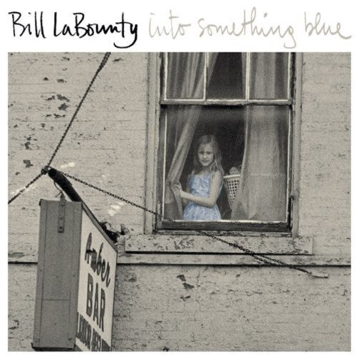 Labounty,bill - Into Something Blue - Music CD