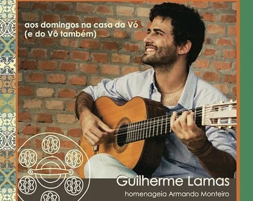 Guilherme Lamas - Aos Domingos Na Casa Da Vo (e Do Vo Tambem) - Music CD