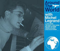 Legrand,michel - Around The World With Michel Legrand - Music CD