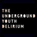 Underground Youth - Delirium - Vinyl Record