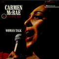 Mcrae,carmen - Woman Talk: Live At The Village - Music CD