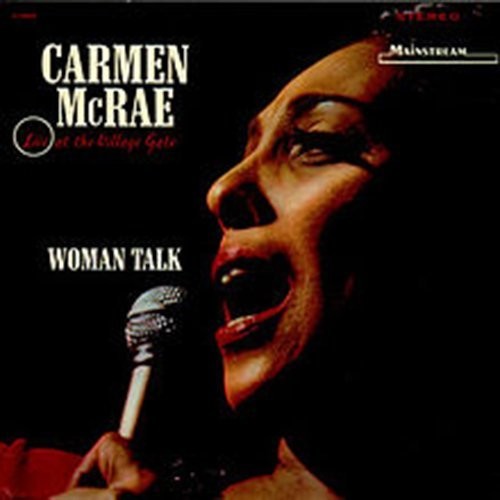 Mcrae,carmen - Woman Talk: Live At The Village - Music CD