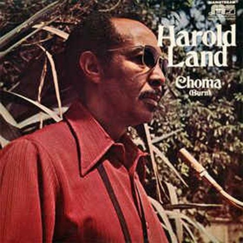 Land,harold - Choma (burn) - Music CD