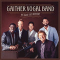 Gaither Vocal Band - We Have This Moment - Music CD