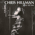 Hillman,chris - Bidin My Time - Music CD