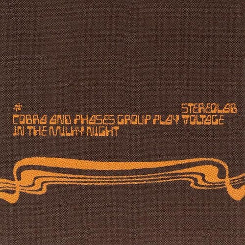 Stereolab - Cobra And Phases Group Play Voltage In The Milky - Music CD