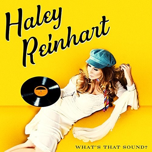 Reinhart,haley - What's That Sound - Music CD