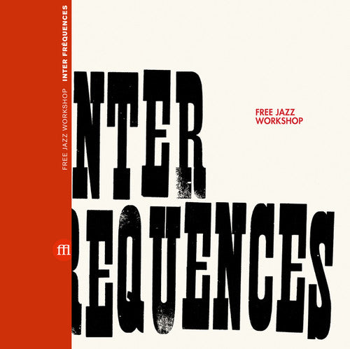 Free Jazz Workshop - Inter Frequences - Vinyl Record