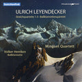 Leyendecker / Minguet Quartett / Hemken - Streichquartett 1-3 - Music CD