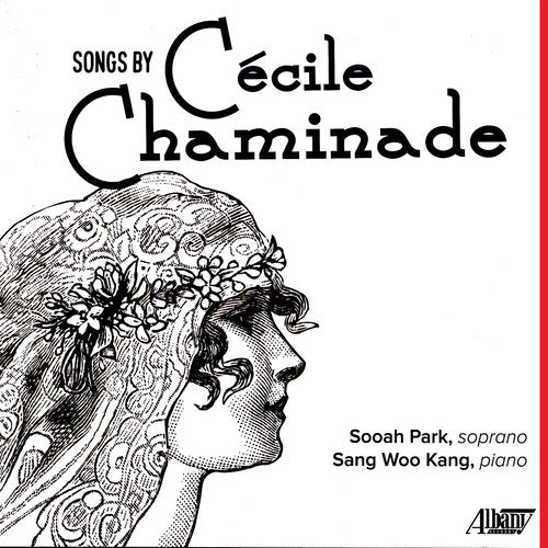Park / Kang - Songs By Cecile Chaminade - Music CD