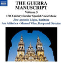 Lopez / Forst / Vilas - Guerra Manuscript 5 - Music CD