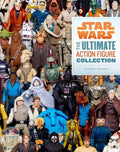 Sansweet,stephen J - Star Wars The Ultimate Action Figure Collection - Books