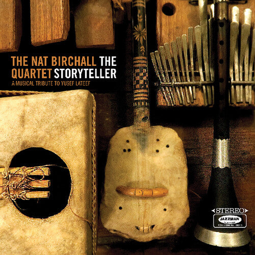 Birchall,nat - Storyteller: A Musical Tribute To Yusef Lateef - Music CD