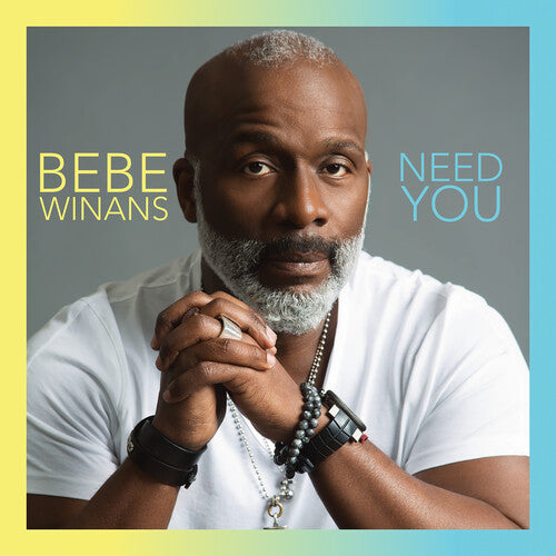 Winans,bebe - Need You - Music CD