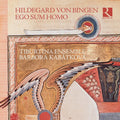 Bingen / Tiburtina Ensemble / Kabatkova - Ego Sum Homo - Music CD