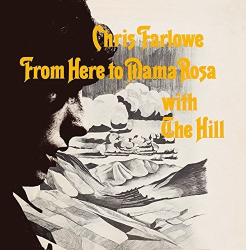 Farlowe,chris - From Here To Mama Rosa With The Hill - Music CD