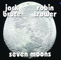 Bruce,jack / Trower,robin - Seven Moons - Vinyl Record