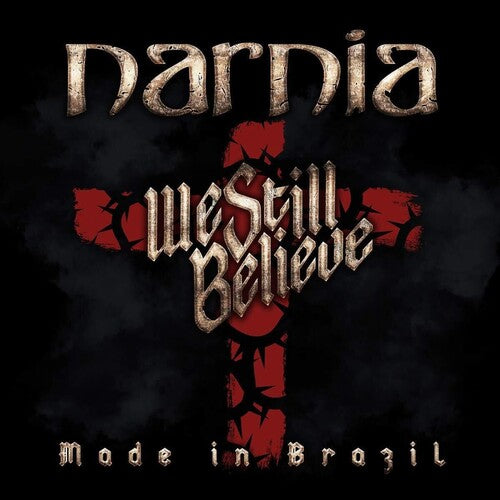 Narnia - We Still Believe - Made In Brazil - Vinyl Record