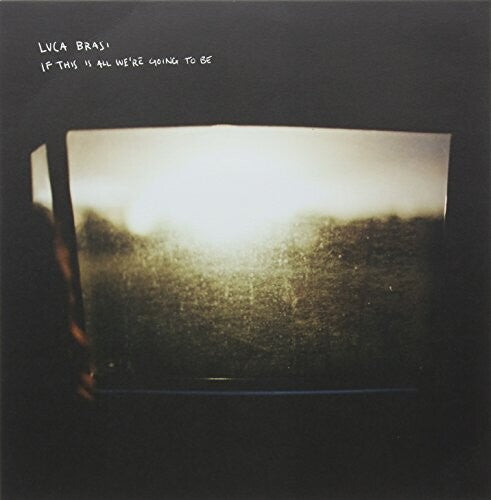 Luca Brasi - If This Is All We're Going To Be - Vinyl Record