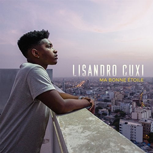 Lisandro Cuxi - Ma Bonne Etoile - Music CD