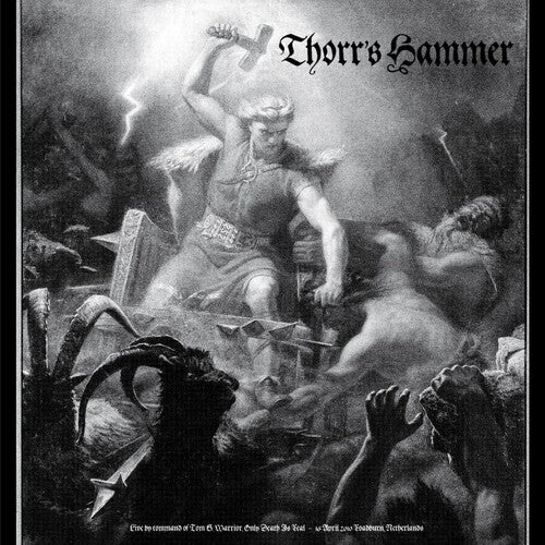 Thorr's Hammer - Live By Command Of Tom G. Warrior - Vinyl Record