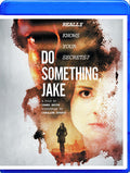 Do Something Jake - Do Something Jake - Blu-ray