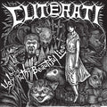 Cliterati - Ugly Truths / Beautiful Lies - Vinyl Record