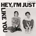 Tegan & Sara - Hey, I'm Just Like You - Music CD