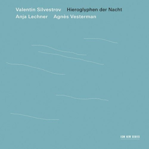 Silvestrov,valentin - Hieroglyphen Der Nacht - Music CD