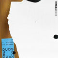 Duds - Of A Nature Or Degree - Music CD