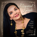 Gayle,crystal - You Dont Know Me - Music CD