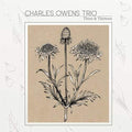 Charles Owens Trio - Three And Thirteen - Music CD