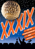 Mystery Science Theater 3000: Xxxix - Mystery Science Theater 3000: Xxxix - DVD