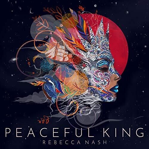 Nash,rebecca - Peaceful King - Music CD