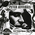 Jefferies,peter - Last Ticket Home - Vinyl Record