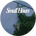 Small Hours 02 / Various - Small Hours 02 / Various - Vinyl Record