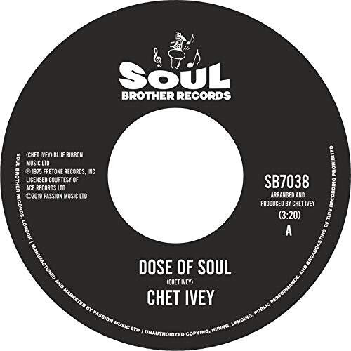 Ivey,chet - Dose Of Soul / Get Down With Geater Pt 1 - Vinyl Record