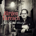 Tarrach,jurgen - Zum Gluck Traurig - Music CD