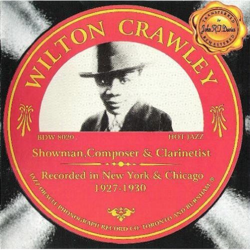Crawley,wilton - Showman Composer & Clarinetist - Music CD