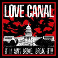 Love Canal - If It Ain't Broke Break It - Music CD