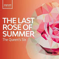 Queen's Six - Last Rose Of Summer - Music CD