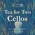 Muller / Chien - Tea For Two Cellos - Music CD