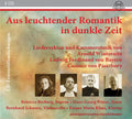 Bayern / Broberg / Schwarz - Aus Leuchtender Romantik - Music CD